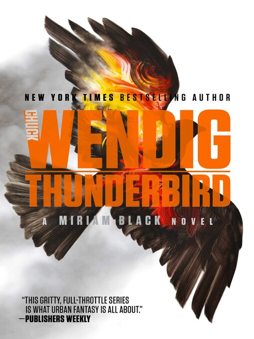Title details for Thunderbird by Chuck Wendig - Available